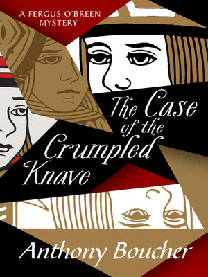 cover image of The Case of the Crumpled Knave